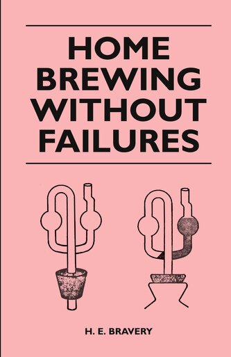 Home Brewing Without Failures