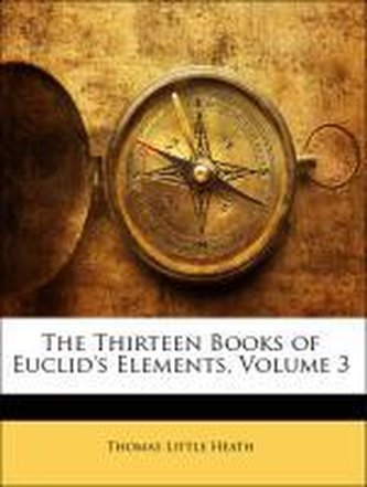 The Thirteen Books of Euclid's Elements, Volume 3