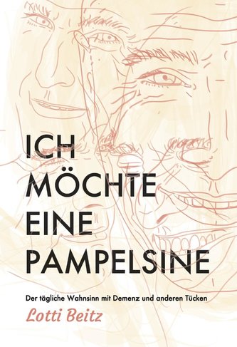 Beitz, L: Ich möchte eine Pampelsine
