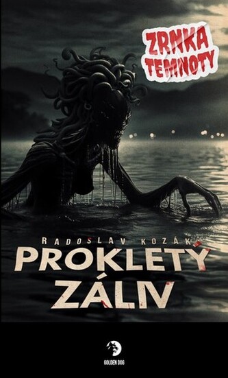 Prokletý záliv - Zrnka temnoty 21