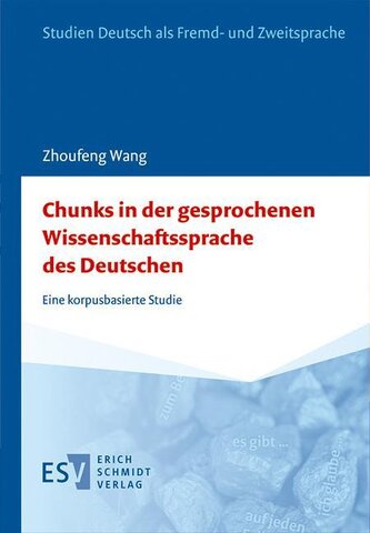 Chunks in der gesprochenen Wissenschaftssprache des Deutschen