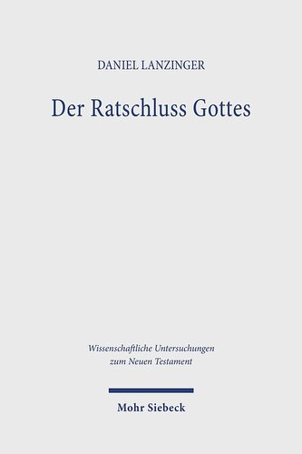 Der Ratschluss Gottes