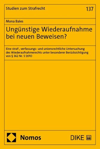 Ungünstige Wiederaufnahme bei neuen Beweisen?