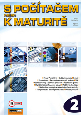S počítačem nejen k maturitě 2 S počítačem nejen k maturitě 2
