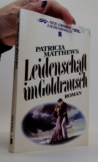 Leidenschaft im  Goldrausch