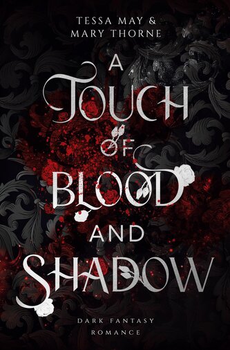 A Touch of Blood and Shadow