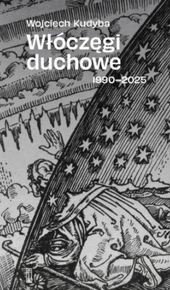 Włóczęgi duchowe 1990-2025
