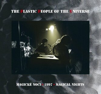 Plastic People Of The Universe:  Magické Noci 1997