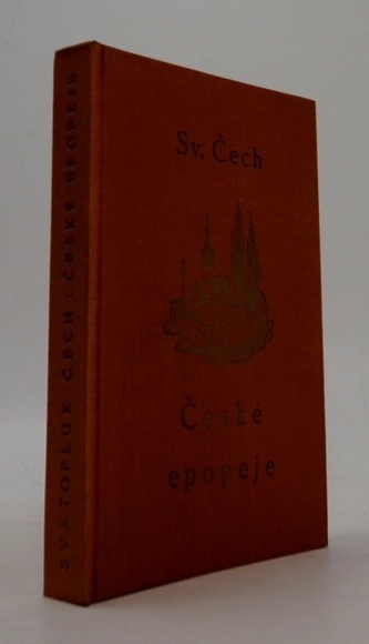 České epopeje - Vybrané spisy Svatopluka Čecha díl II.