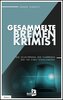 Gesammelte Bremen-Krimis