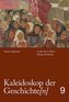 Kaleidoskop der Geschichte[n], Band 9