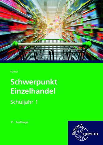 Schwerpunkt Einzelhandel Schuljahr 1