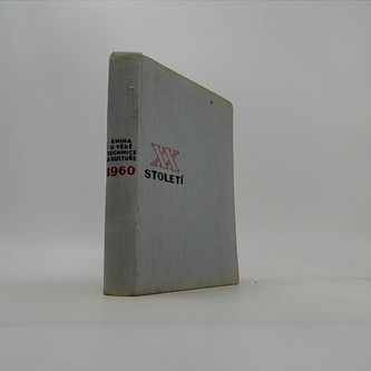 Dvacáté století, kniha o vědě, technice a kultuře