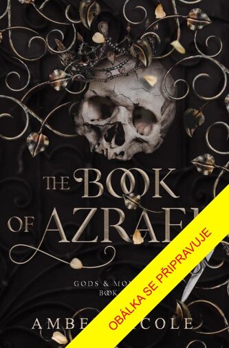 Bohové a monstra: Kniha Azraelova