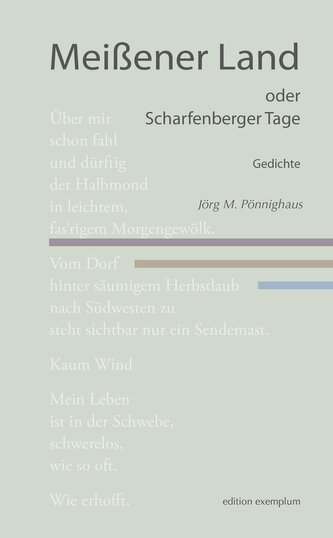Meißener Land oder Scharfenberger Tage