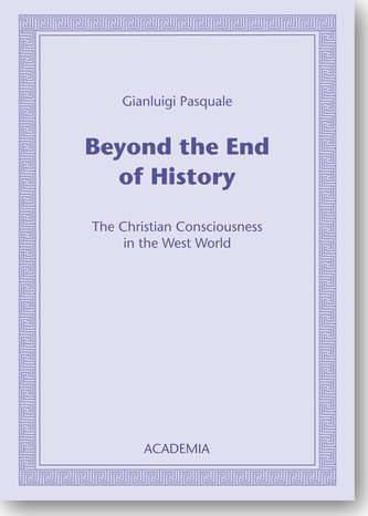 Beyond the End of History