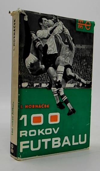 100 rokov futbalu