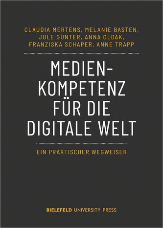 Medienkompetenz für die digitale Welt