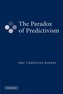 The Paradox of Predictivism