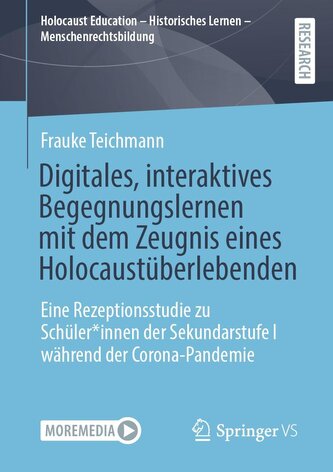 Digitales, interaktives Begegnungslernen mit dem Zeugnis eines Holocaustüberlebenden