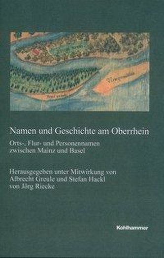 Namen und Geschichte am Oberrhein
