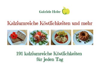 Kalziumreiche Köstlichkeiten und mehr
