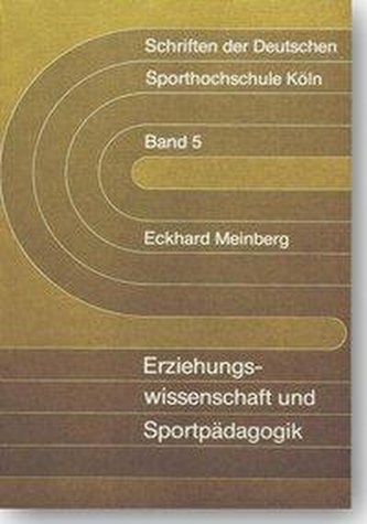 Erziehungswissenschaft und Sportpädagogik
