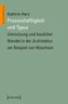 Prozesshaftigkeit und Typus