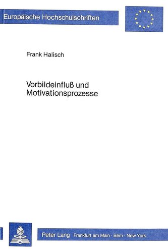 Vorbildeinfluss und Motivationsprozesse