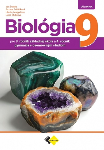Biológia pre 9.ročník ZŠ a 4.ročník gymnázií