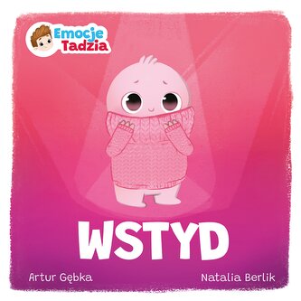 Wstyd. Emocje Tadzia