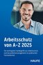 Arbeitsschutz von A-Z