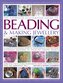 Complete Illustrated Guide to Beading & Making Jewellery