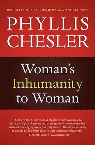 Woman's Inhumanity to Woman