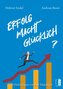 Erfolg Macht Glücklich?