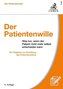 Der Patientenwille