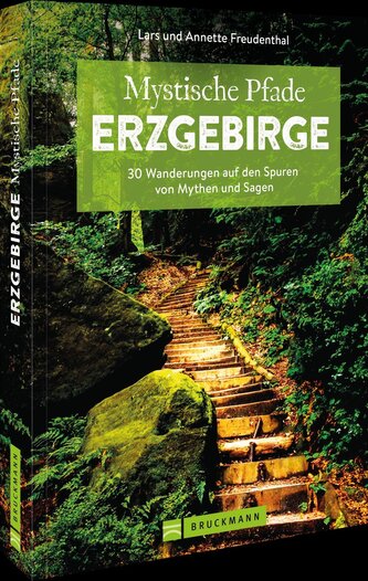 Mystische Pfade Erzgebirge