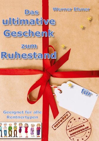 Das ultimative Geschenk zum Ruhestand