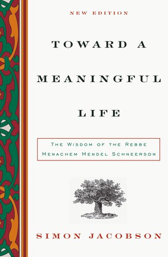 Toward a Meaningful Life, New Edition