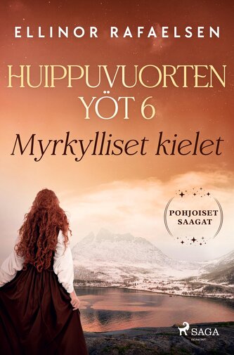 Myrkylliset kielet - Huippuvuorten yöt 6