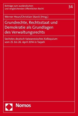 Grundrechte, Rechtsstaat und Demokratie als Grundlagen des Verwaltungsrechts
