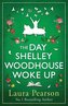 The Day Shelley Woodhouse Woke Up