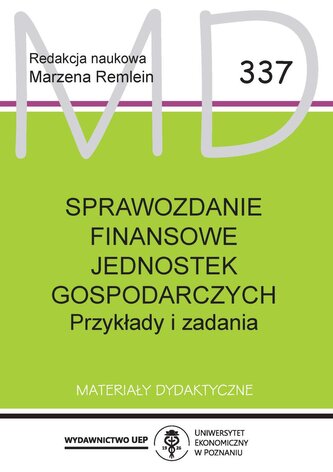 Sprawozdanie finansowe jednostek gospodarczych. Przykłady i zadania