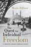 The Quest for Individual Freedom