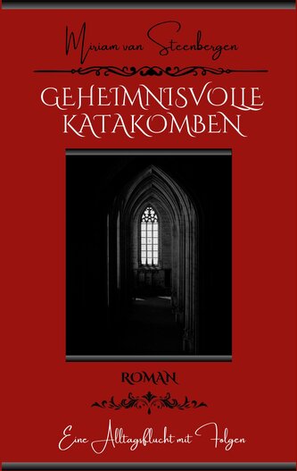 Geheimnisvolle Katakomben