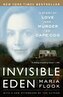 Invisible Eden