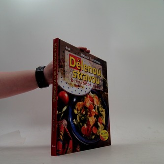 Dělenou stravou k vysněné váze