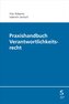 Praxishandbuch Verantwortlichkeitsrecht