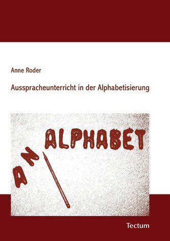Ausspracheunterricht in der Alphabetisierung