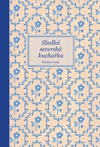 Sladká severská kuchařka